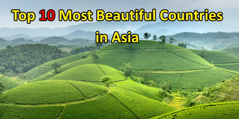 most beautiful countries in asia Most beautiful countries in asia