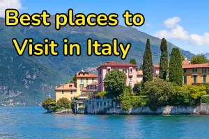 Best places to go to in Italy