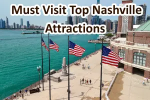Must Visit Top 10 Nashville Attractions for First-Time Travelers