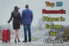 Most Romantic Places in Europe - Post Thumbnail